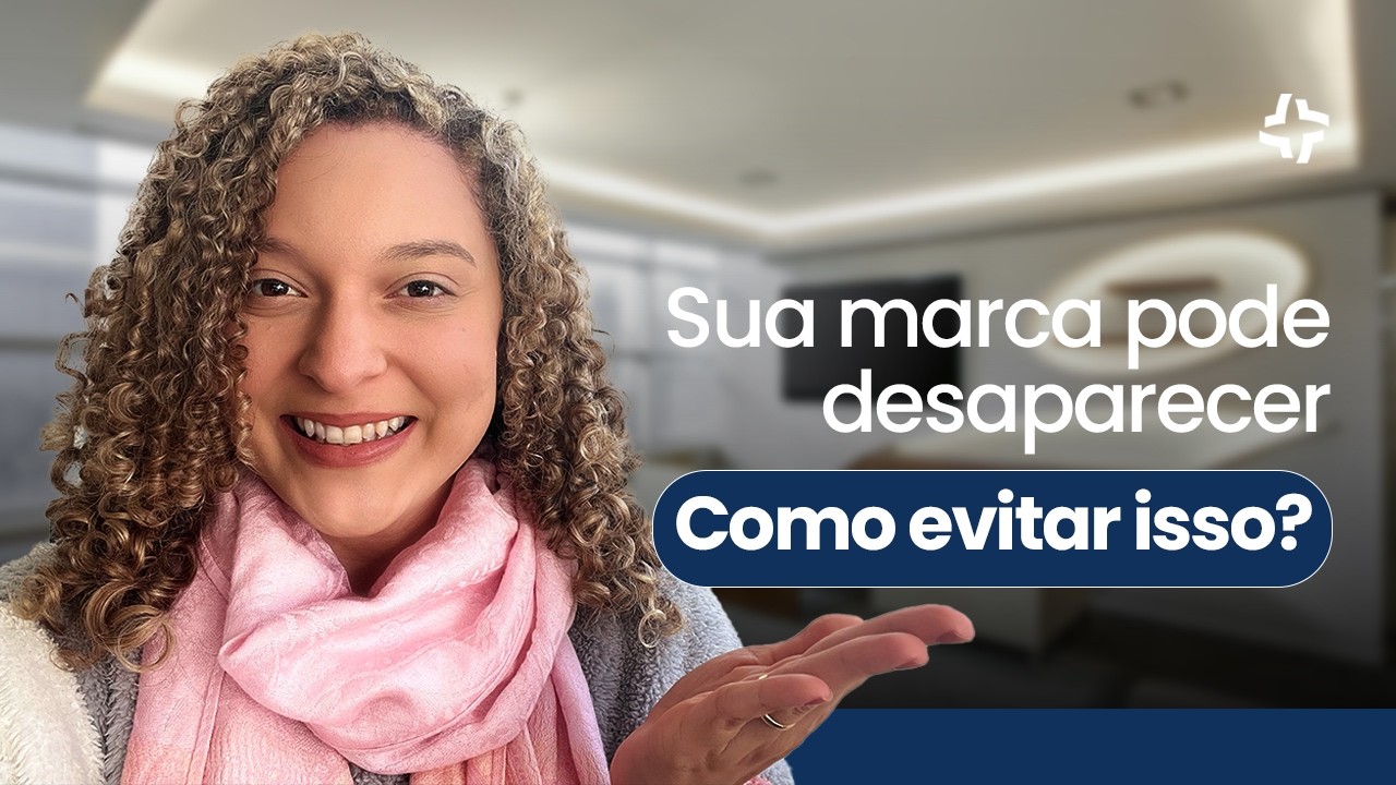 Sua marca pode desaparecer do INPI por esses erros