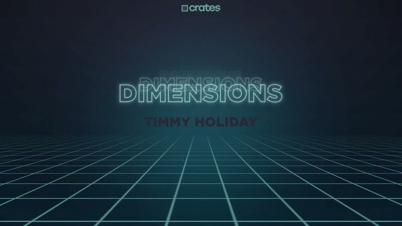 Timmy Holiday - Dimensions (WhoSampled Crates Sample Pack) Preview