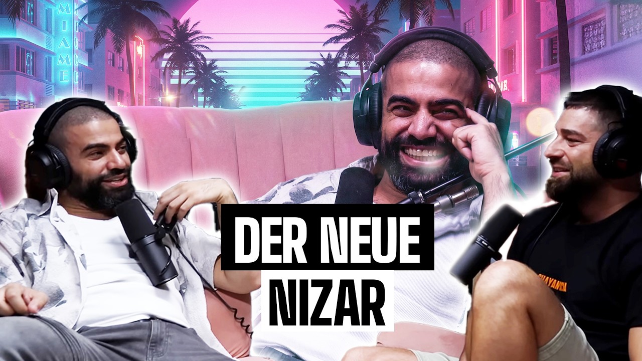 Der neue NIZAR | #217 Nizar & Shayan Podcast