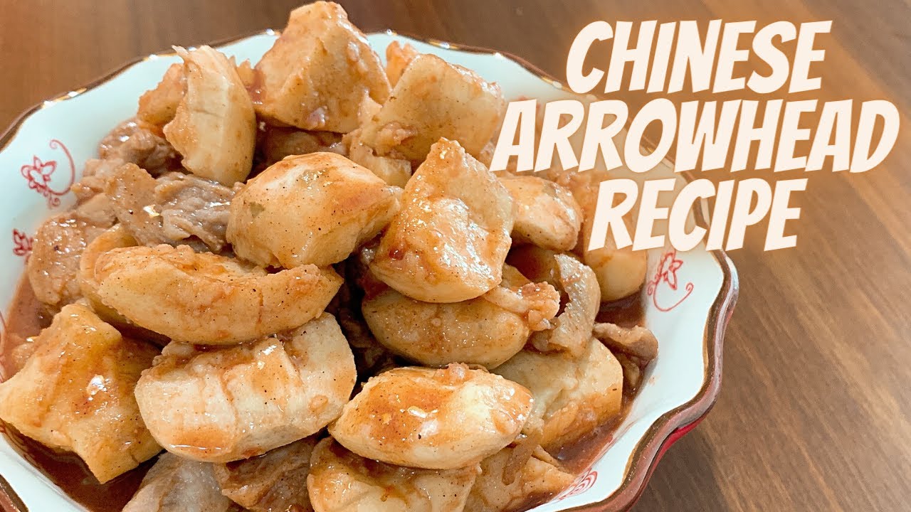 CHINESE NEW YEAR FOOD 2024 | CHINESE NEW YEAR RECIPES EASY | CHINESE ARROWHEAD RECIPE