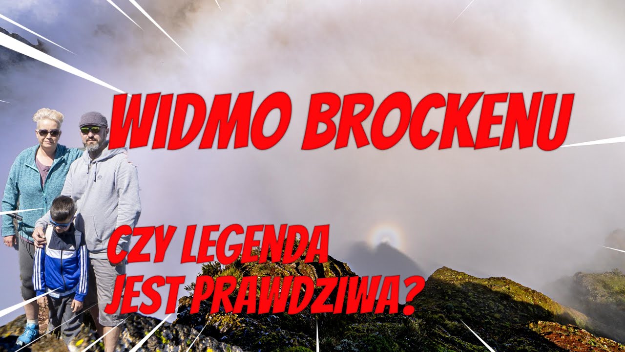 Widmo Brockenu czy przepowiednia jest prawdziwa?