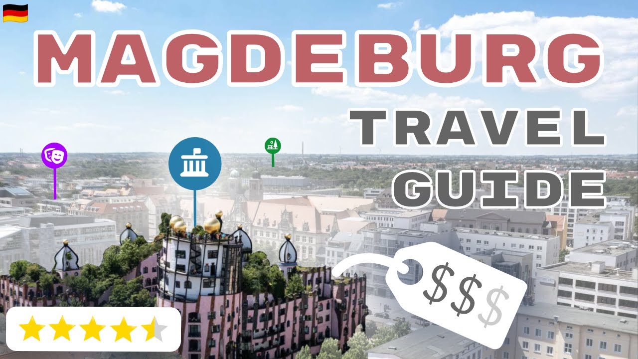 Magdeburg Travel Guide - Best Things to Do