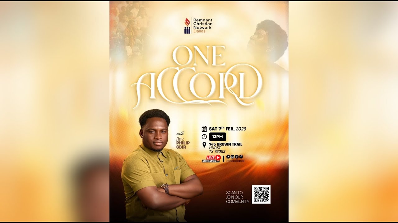 RCN DALLAS TX || ONE ACCORD || REV. PHILIP GBIR || FEB 7, 2026