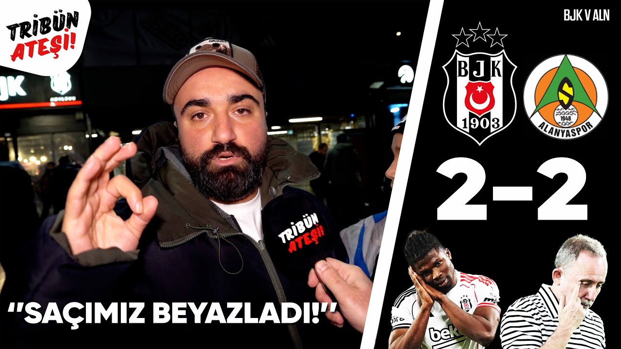 ''BEŞİKTAŞ SAÇIMIZI BEYAZLATTI!'' | Beşiktaş 2-2 Alanyaspor | Maç Sonu Taraftar Röportajları!