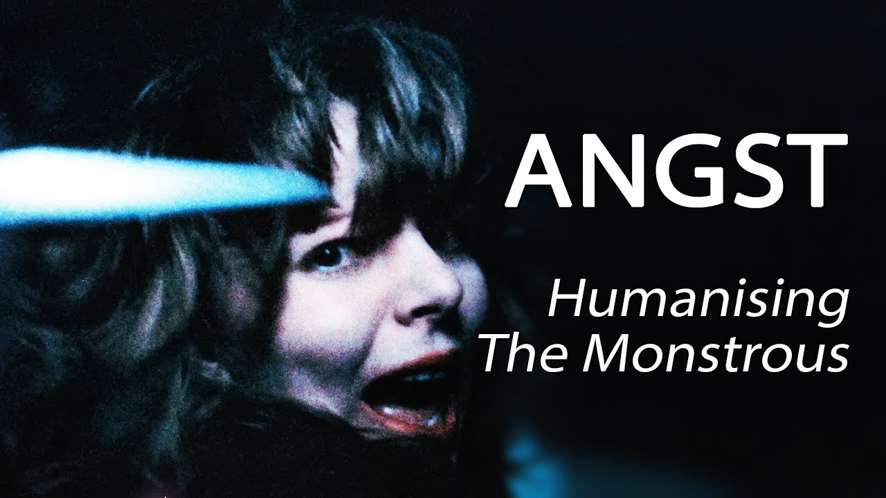 Angst (1983) &mdash; очеловечивание чудовищного