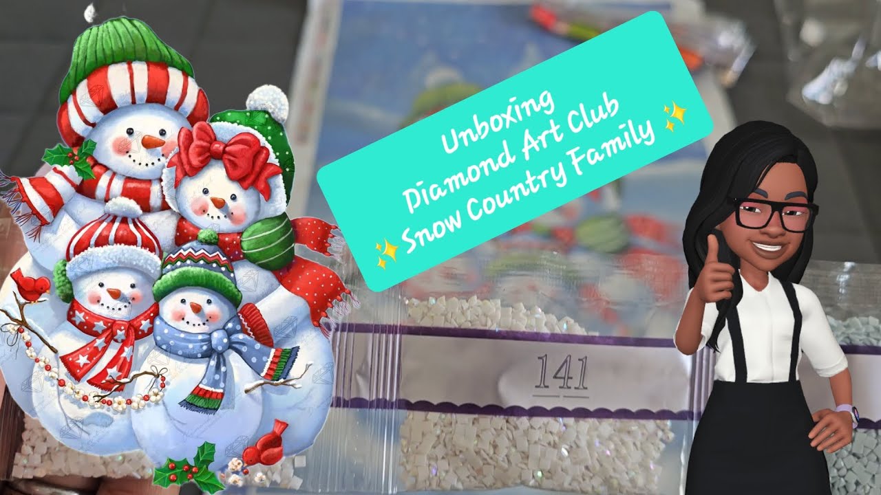 Unboxing Diamond Art Club ✨️Snow Country Family ✨️