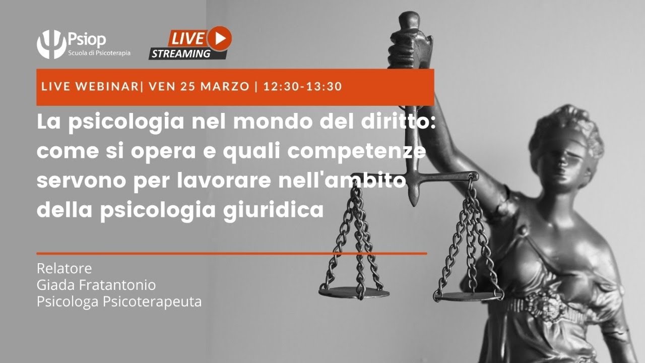 LA PSICOLOGIA NEL MONDO DEL DIRITTO
