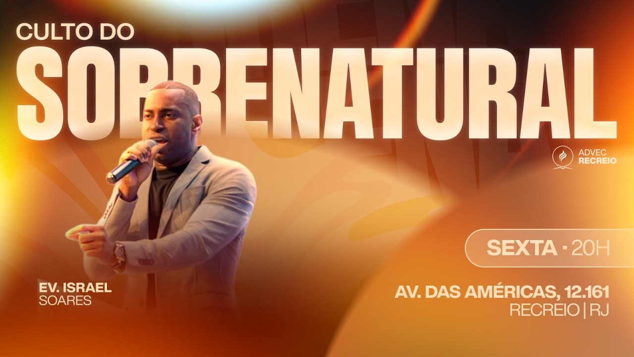 Culto do Sobrenatural | Ev. Isarel Soares | 20/03/2026
