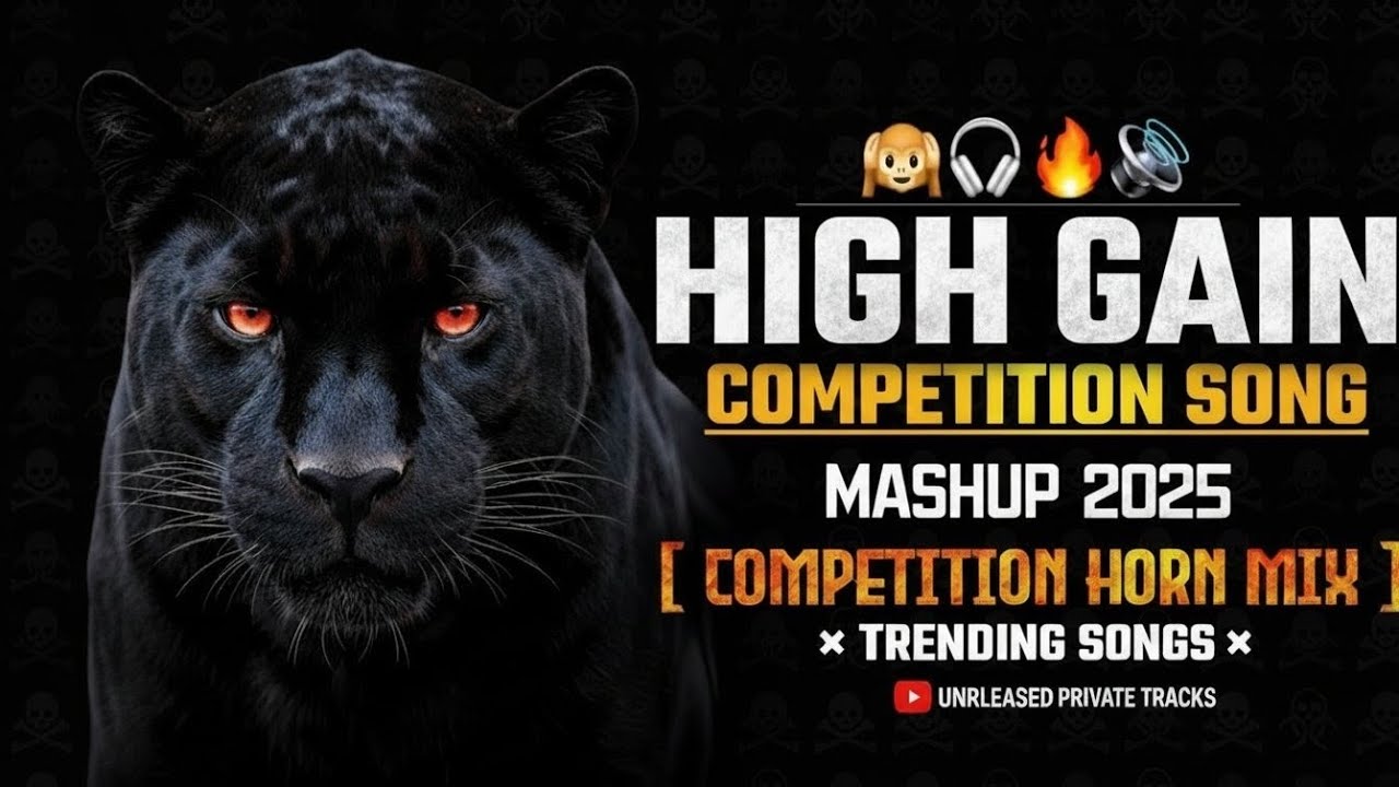 NEW HIGH GAIN COMPETITION SONG MASHUP 2026 | COMPETITION HORN MIX 💀| #competition #soundcheck #music