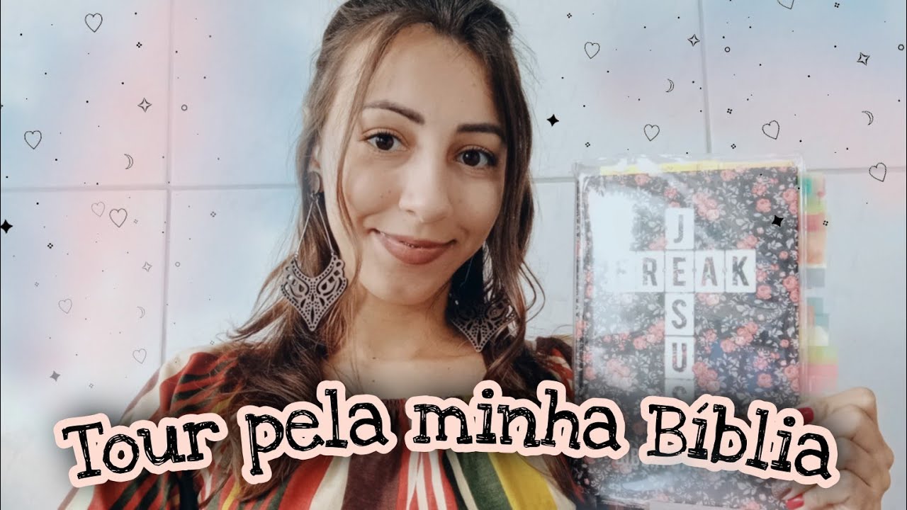 Tour pela minha  Bíblia  - Valéria Nogueira