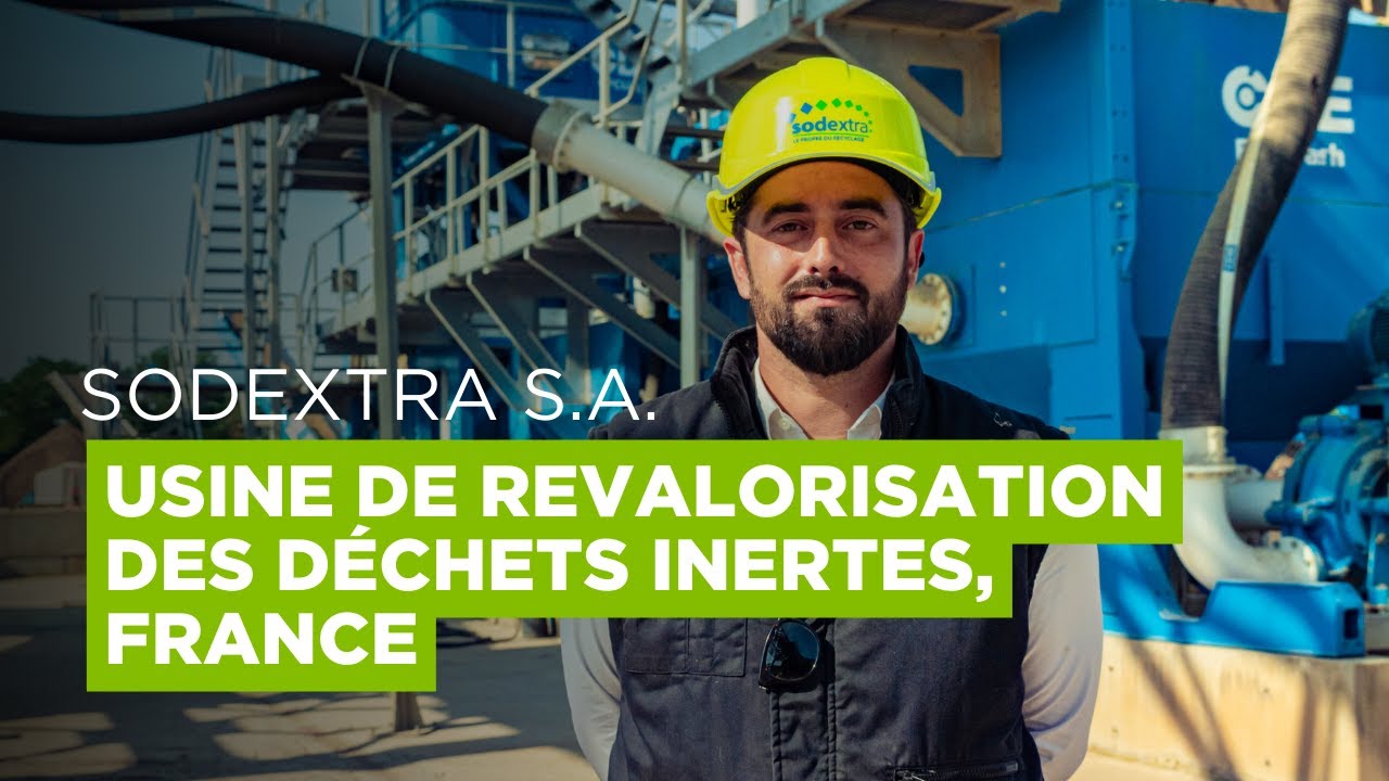 Sodextra SA revalorise 70% de déchets inertes grâce à sa nouvelle usine de recyclage par voie humide