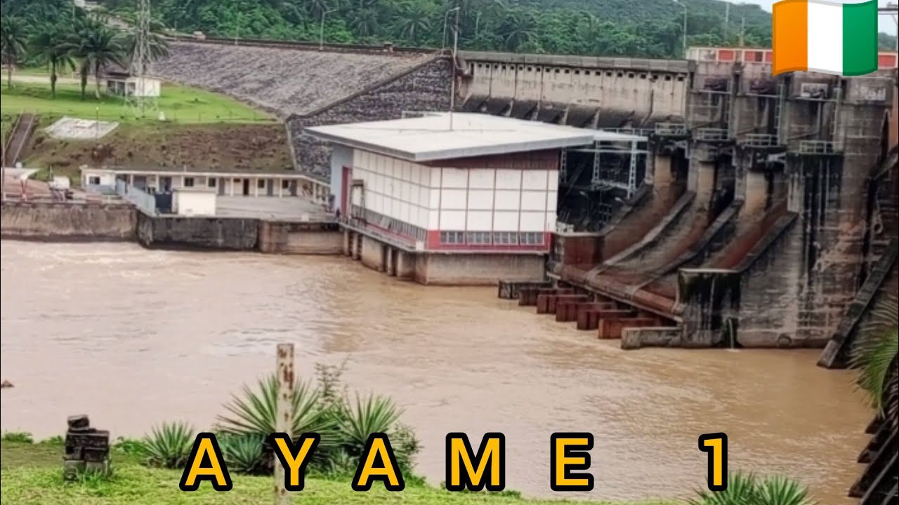 Le Barrage Hydroélectrique D'Ayamé 1 En Côte d'Ivoire 🇨🇮