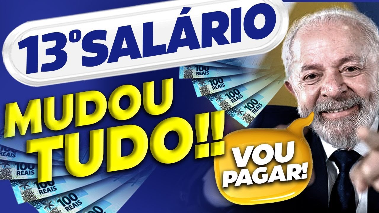 MARAVILHA: 13º SALÁRIO: GOVERNO muda de ideia e vai PAGAR - VEJA DATAS e VALORES!