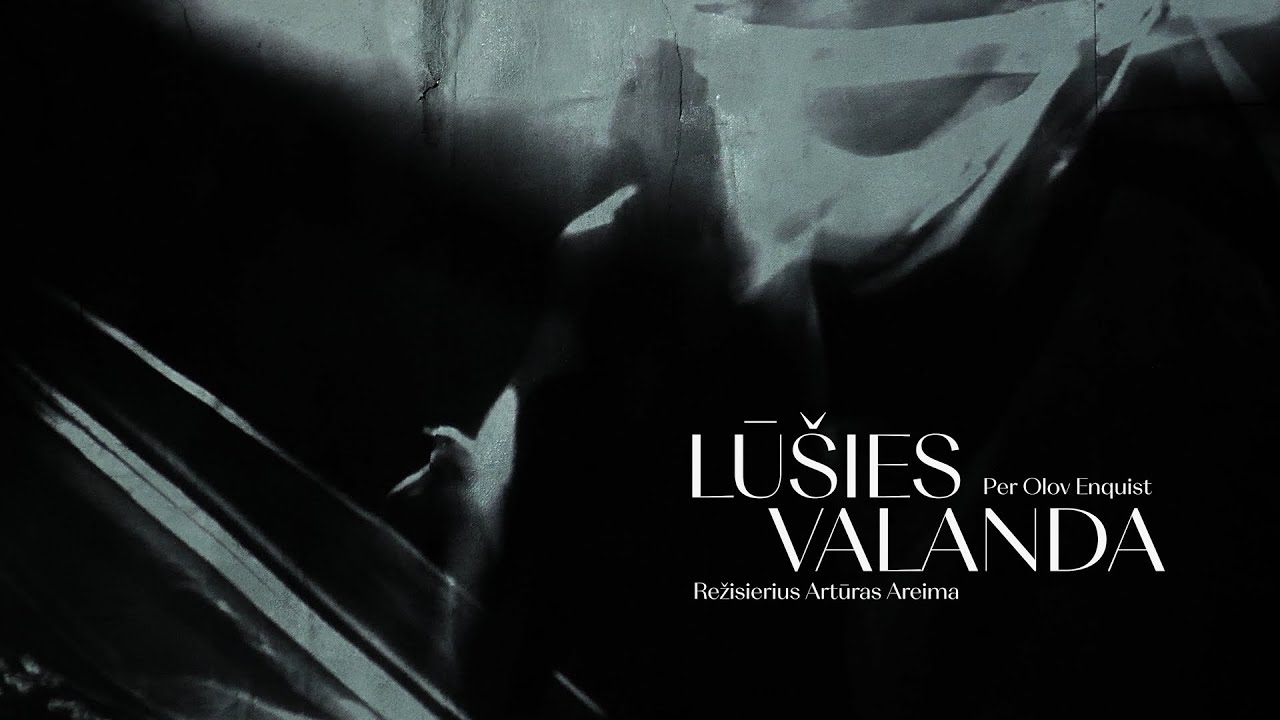 Spektaklio „Lūšies valanda“ anonsas (Vilniaus senojo teatro ir Artūro Areimos teatro koprodukcija)