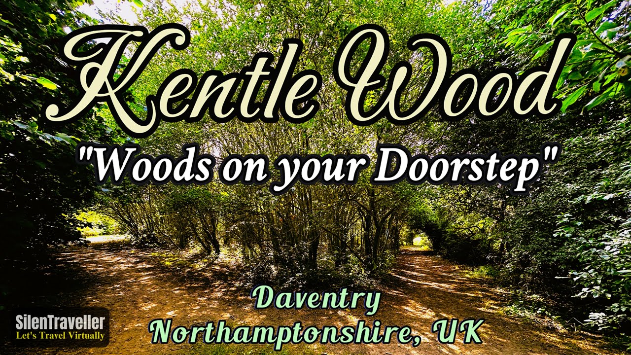 Kentle Wood | Woods on your Doorstep | Daventry, Northamptonshire, UK