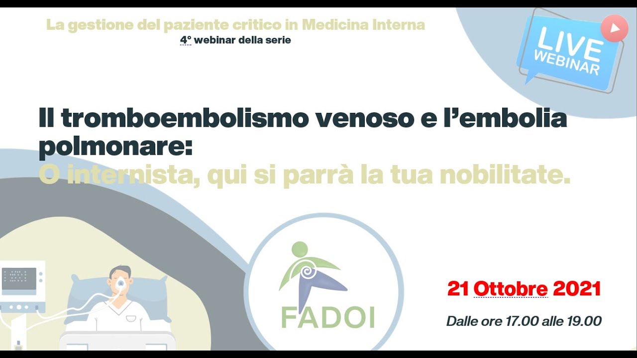 FADOI Webinar: Il tromboembolismo venoso e l’embolia polmonare