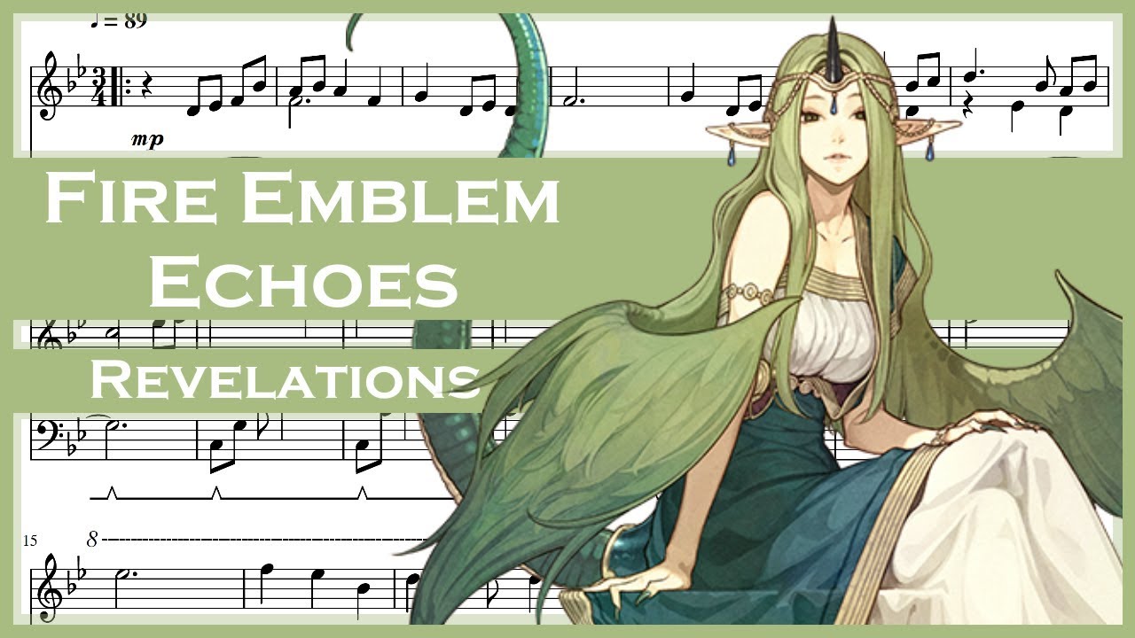 Fire Emblem Echoes: Shadows of Valentia - Revelations [Piano Sheet Music]