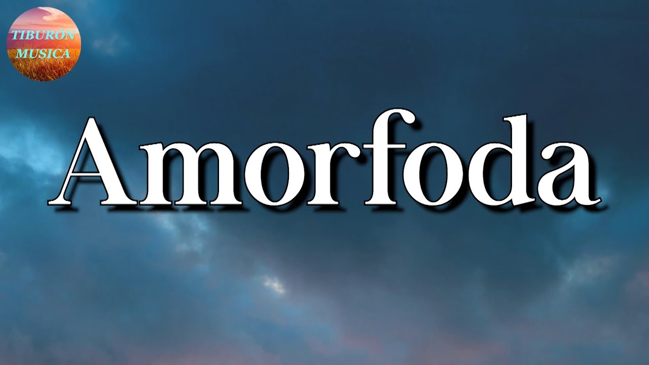 🎼 Bad Bunny – Amorfoda || El Fantasma, Eden Muñoz, Junior H (Letra\Lyrics)