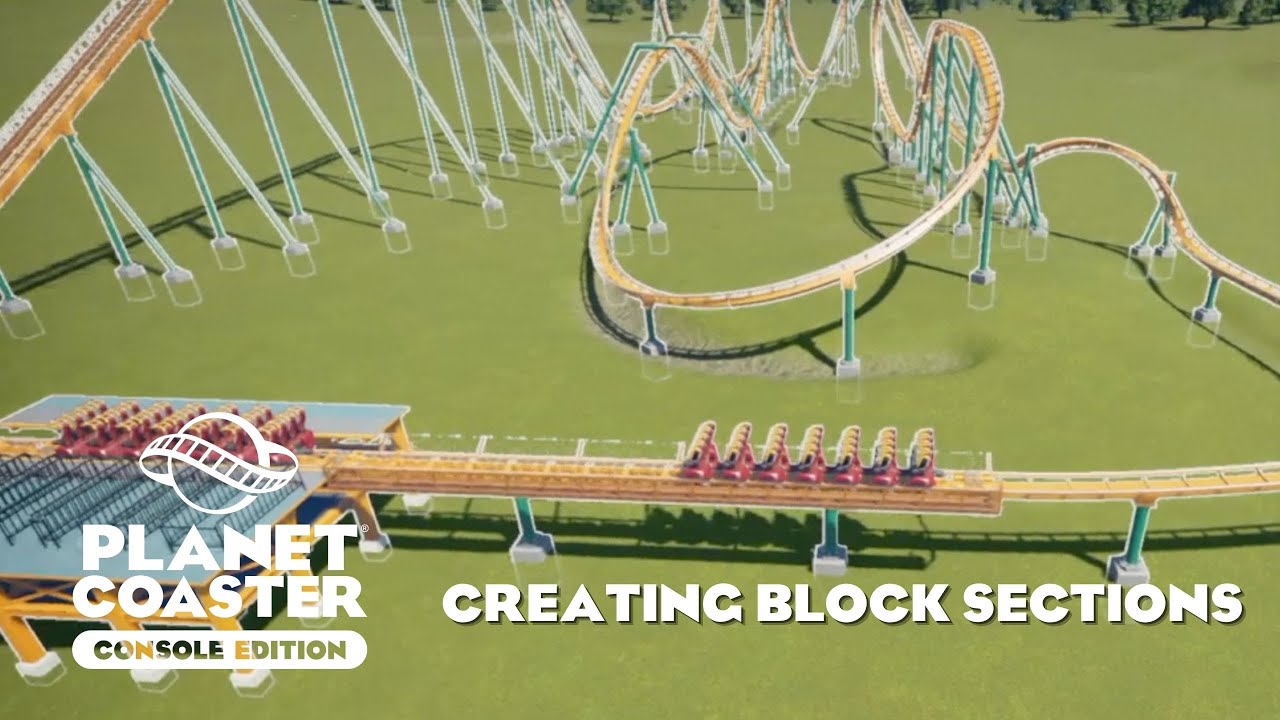 Creating Block Sections/Planet Coaster Console Edition Tutorial