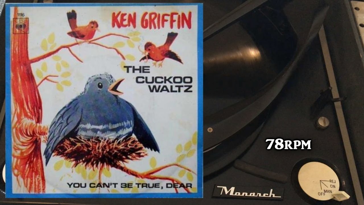Ken Griffin -The Cuckoo Waltz, 1948, Brunswick - 03968 Shellac, 10