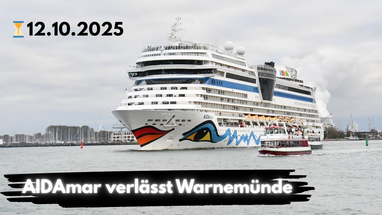 Zeitraffer: Auslaufen der AIDAmar aus Warnemünde am 12.10.2025 🛳️ 