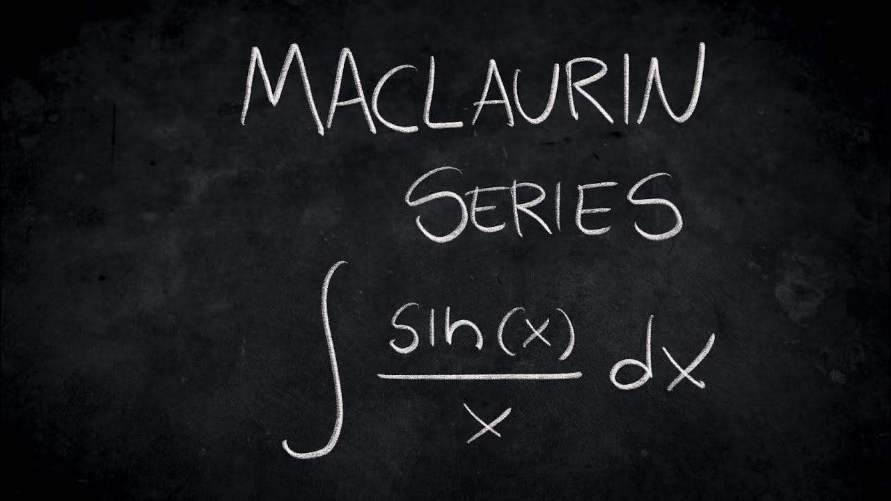 Calculus- Maclaurin series of integral sin(x)/x