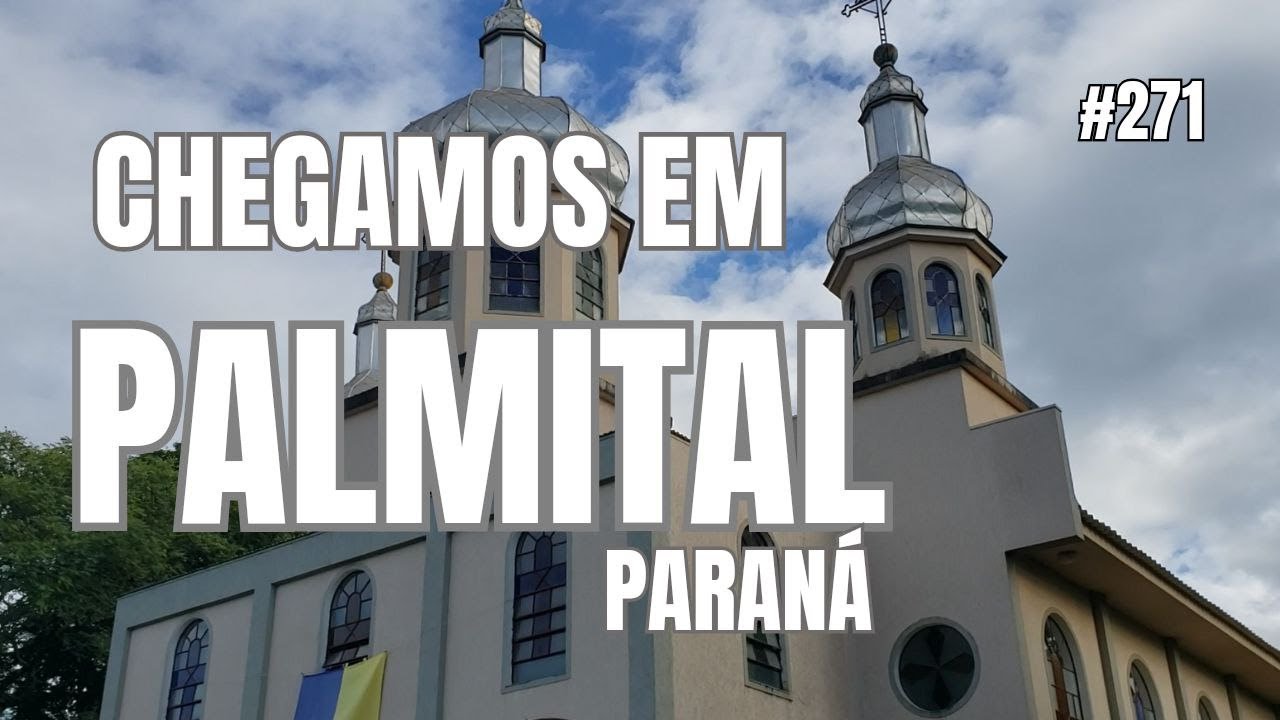 271 🌎  PALMITAL PR  Conhecendo a cidade de Palmital no Paraná 135/399