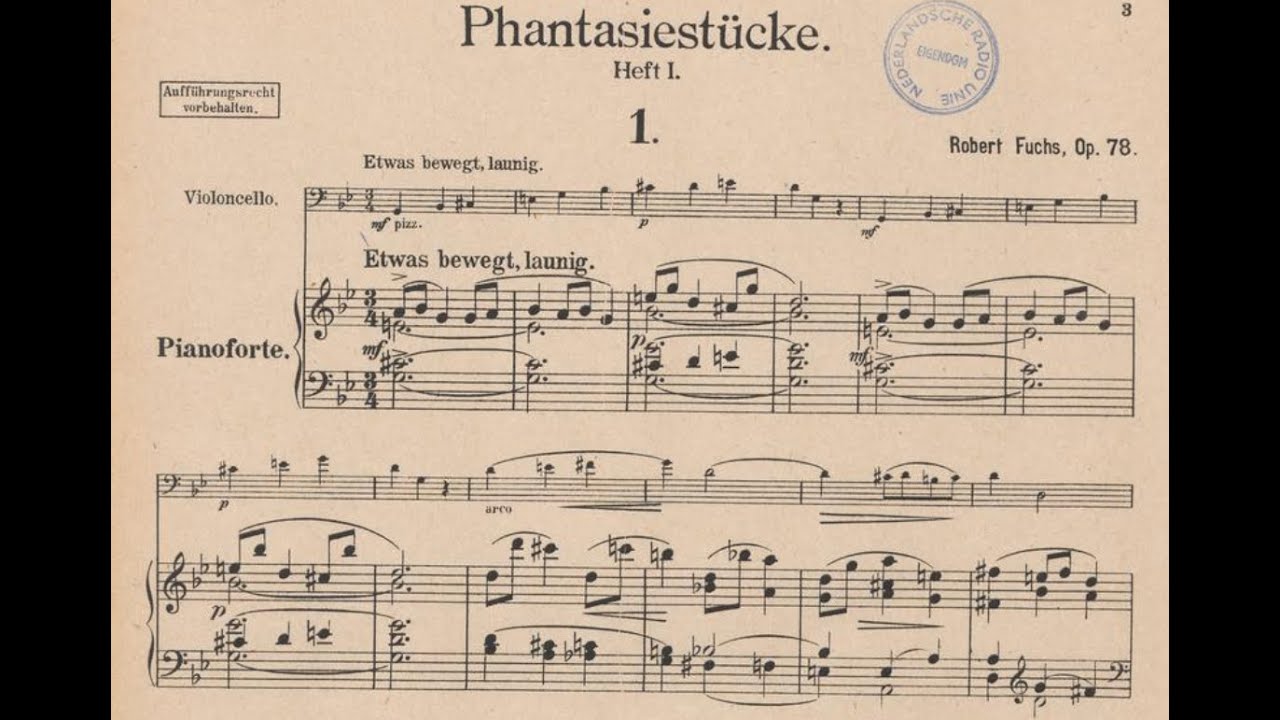 Robert Fuchs - 7 Phantasiestücke for Cello and Piano, Op.78