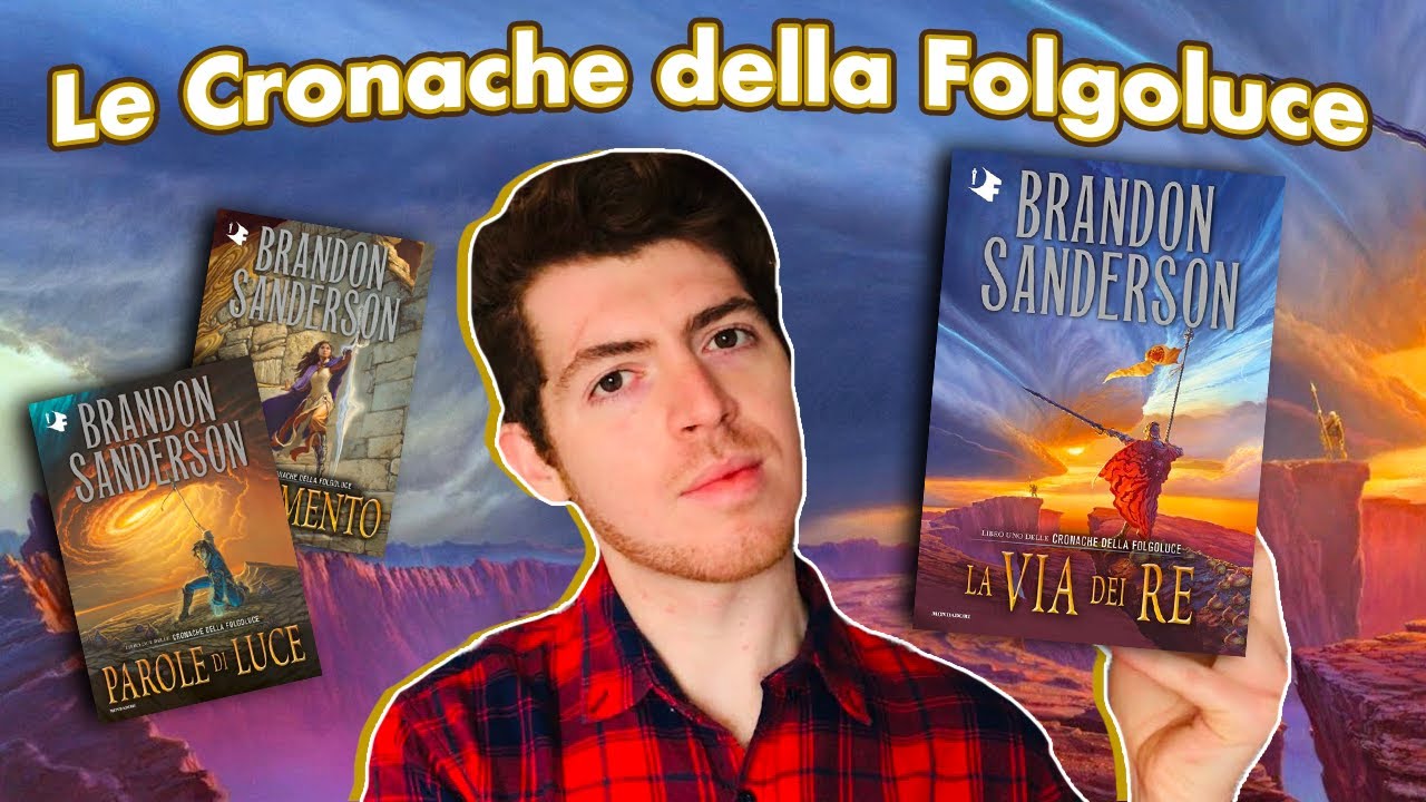 La Via dei Re di Brandon Sanderson (Le Cronache della Folgoluce) || RECENSIONE