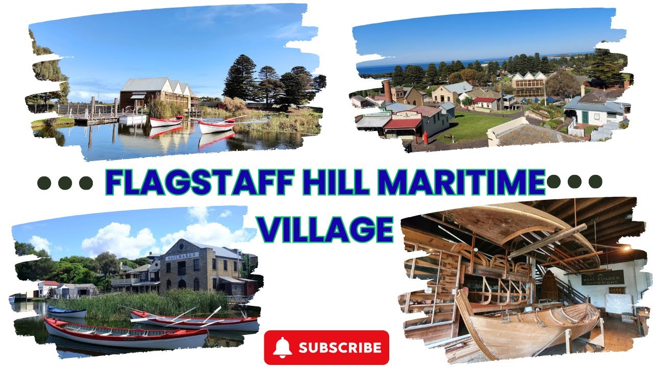 Flagstaff Hill Maritime Village