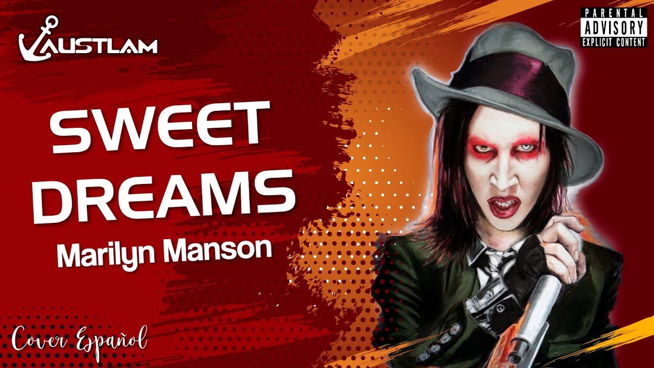 MARILYN MANSON - Sweet Dreams (Cover Español | AUSTLAM)