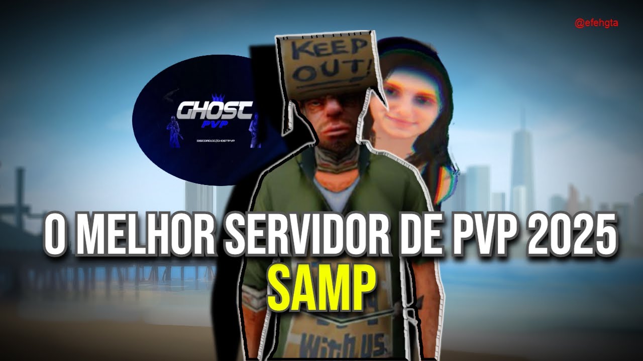 SAMP 2025 - Servidor De PVP GHOST PVP