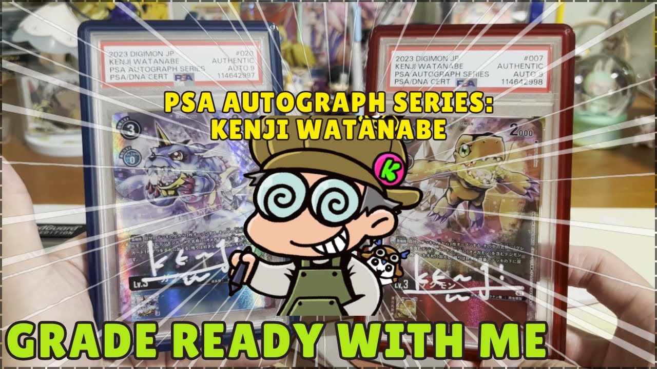 【GRWM】PSA AUTOGRAPH SERIES: KENJI WATANABE FT. OXLEY GRADING! DIGIMON SIGNED CARDS!