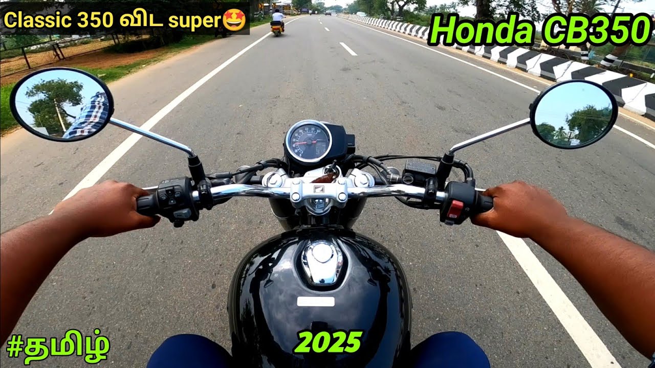 New Honda CB350 classic 🥳| 2025| BS7 OBD2B E20|full review| 44 kmpl mileage💥|RE 350🤐|in தமிழ்