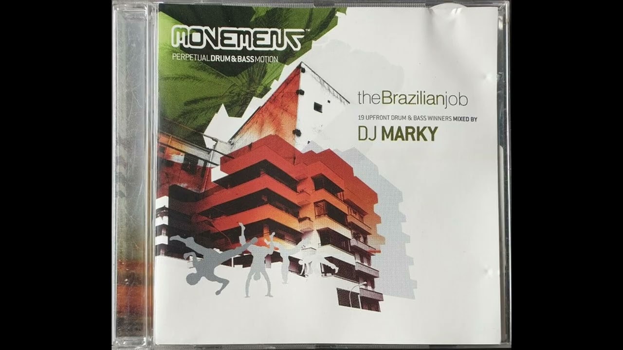 DJ Marky – The Brazilian Job