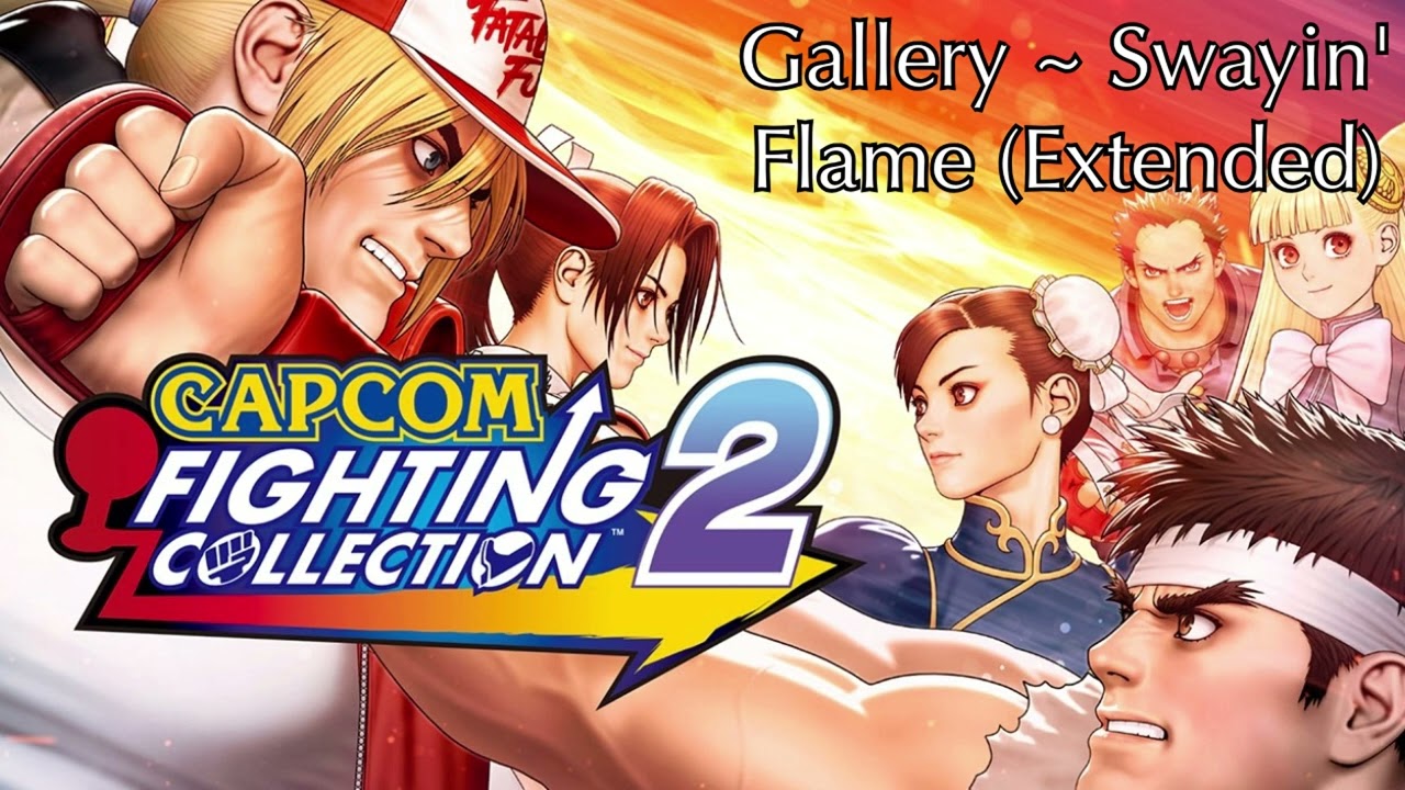 Capcom Fighting Collection 2 [OST] - "Gallery ~ Swayin' Flame" [Extended]
