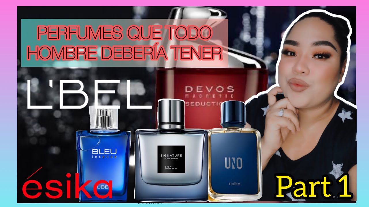 PERFUMES QUE TODO HOMBRE DEBERÍA TENER (PARTE 1)  ||beatriz beauty|| #lbel #esika #beauty