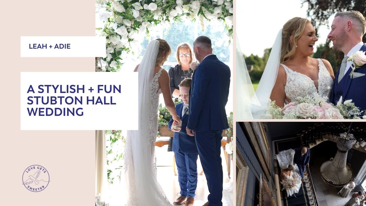 A Stubton Hall Wedding Video - A Stylish Summer Wedding