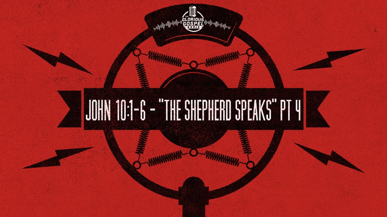 John 10:1-6 - 