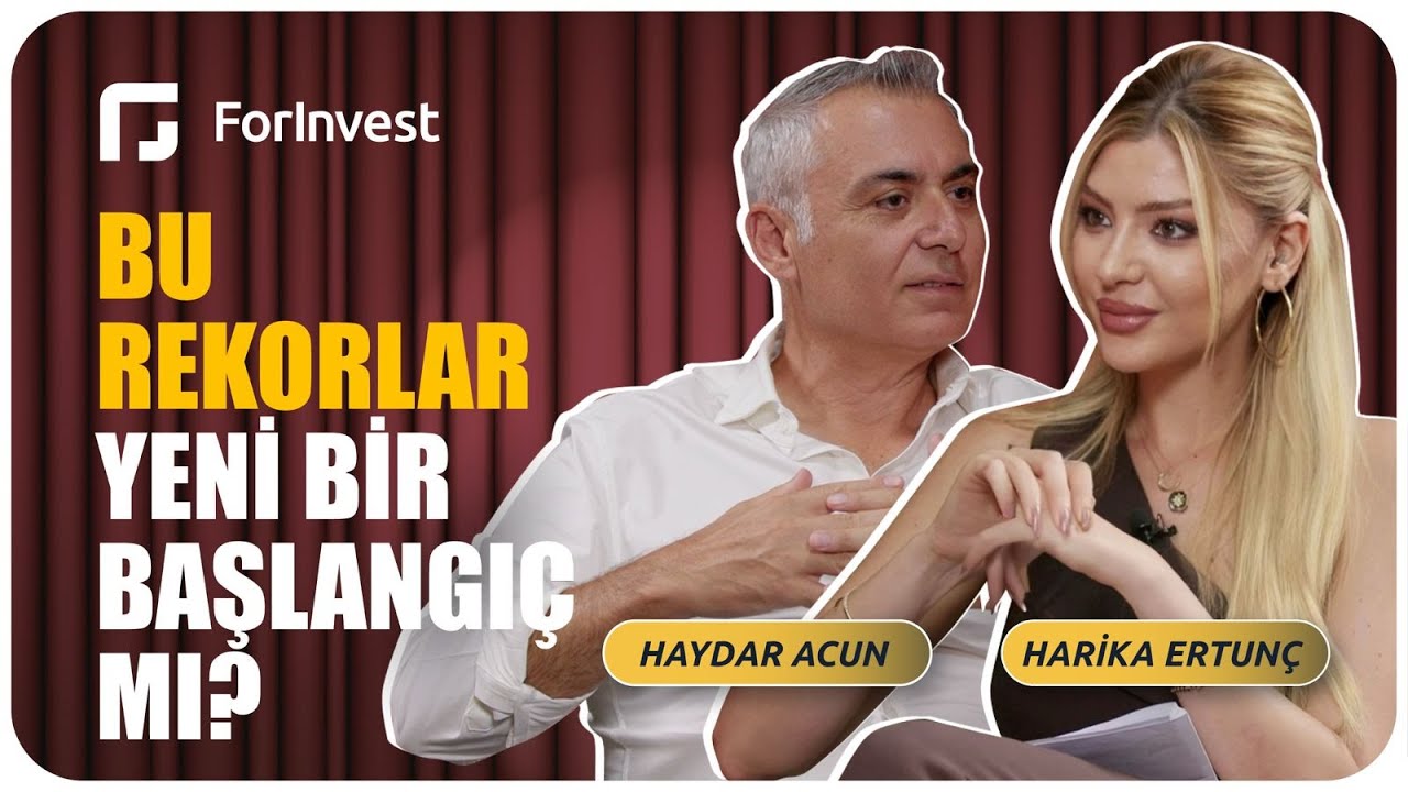 Bu rekorlar yeni bir başlangıç mı? | Haydar Acun | Yatırım İpuçları