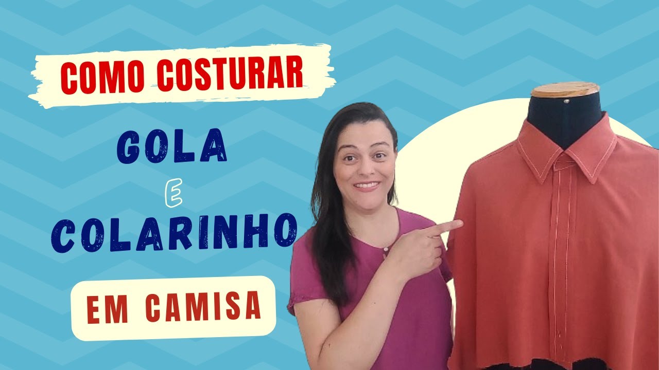 COMO COSTURAR GOLA E COLARINHO EM CAMISA SOCIAL- Aprenda o Passo a Passo e Não Erre Mais