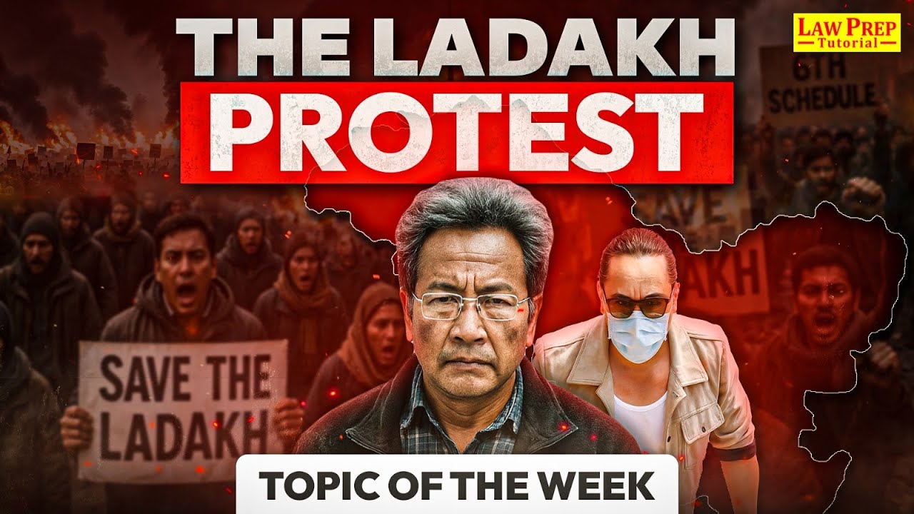 Ladakh Protest | Detailed Information | GK & Current Affairs for CLAT 2026 | By Amit Sir