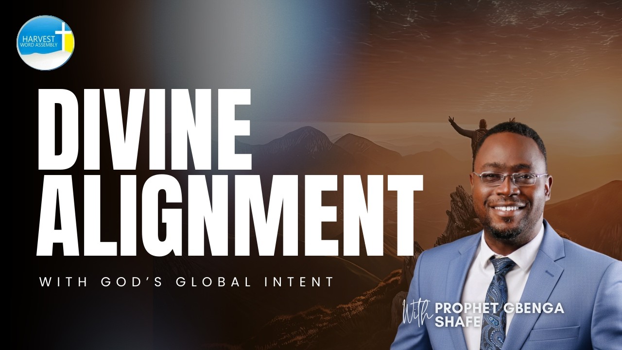 1ST SERVICE - DIVINE ALIGNMENT WITH GOD'S GLOBAL INTENT  - 22/02/2026