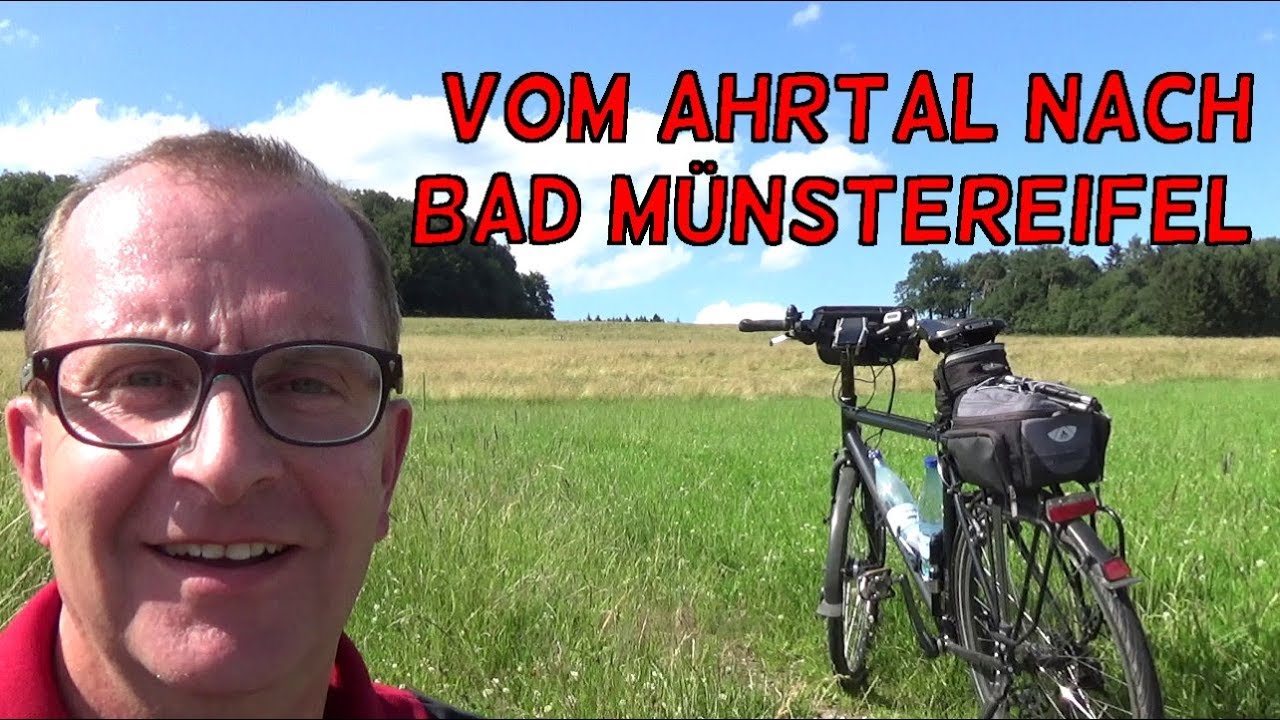 Vom Ahrtal nach Bad Münstereifel