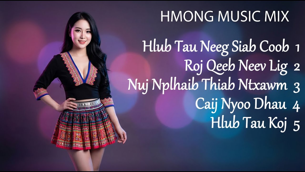 TOP 5 ZAJ NKAUJ HOT 2025 | HMONG MUSIC MIX