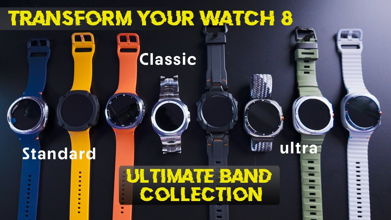 Samsung Galaxy Watch 8, Classic & Ultra – Best Bands, Bezels & Custom Styles!