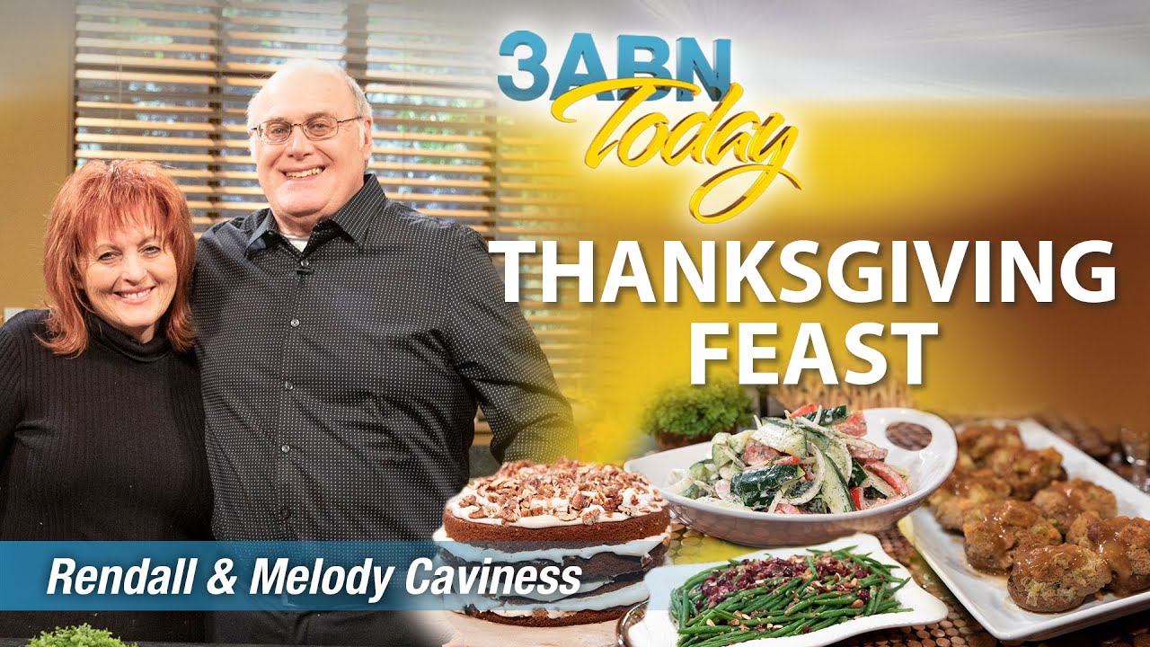 3ABN Today Cooking — «Праздник в честь Дня благодарения» с Рендаллом и Мелоди Кавинесс (TDYC190002)