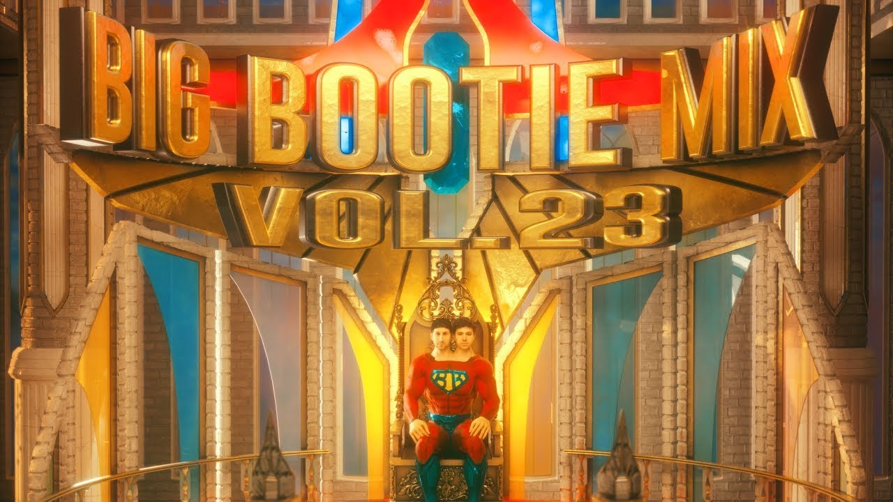 Two Friends - Big Bootie Mix #23 w/Music Videos & extras