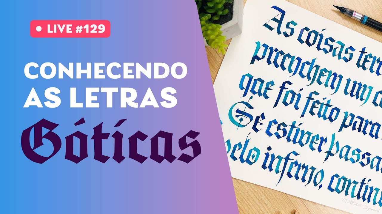 Introdução às Letras Góticas | Live #129