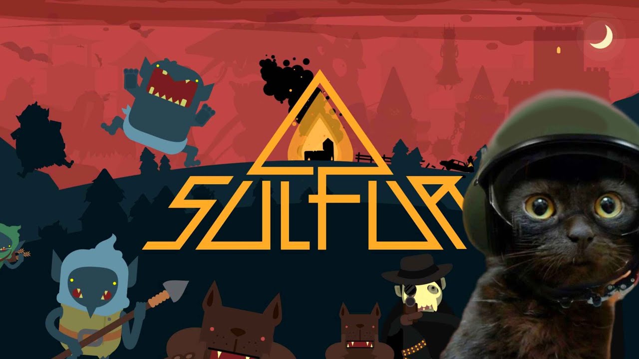 Sulfur: Pt. 10 The Forest